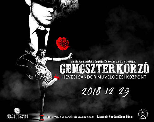 Gengszterkorzó – az Árnyszínház legújabb revüshowja