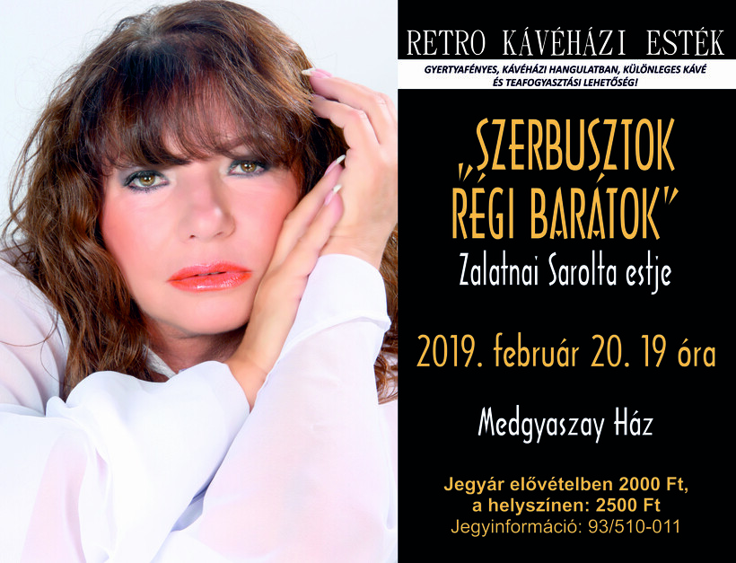 Szerbusztok régi barátok - Zalatnai Sarolta estje