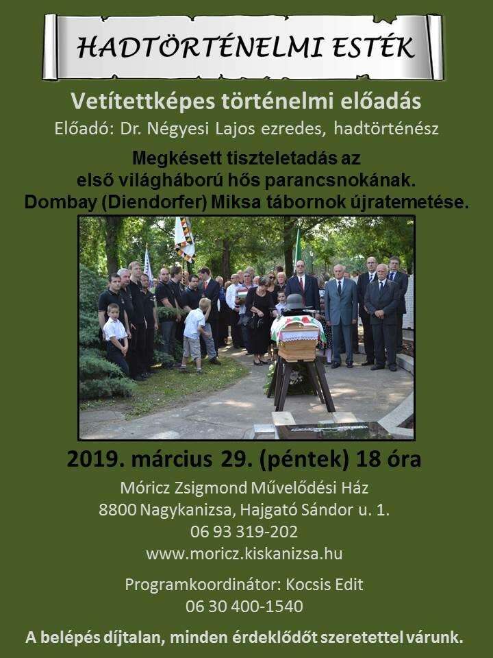 Hadtörténelmi esték – Megkésett tiszteletadás az első világháború hős parancsnokának