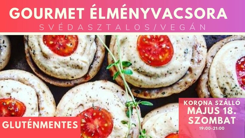 Gourmet élményvacsora