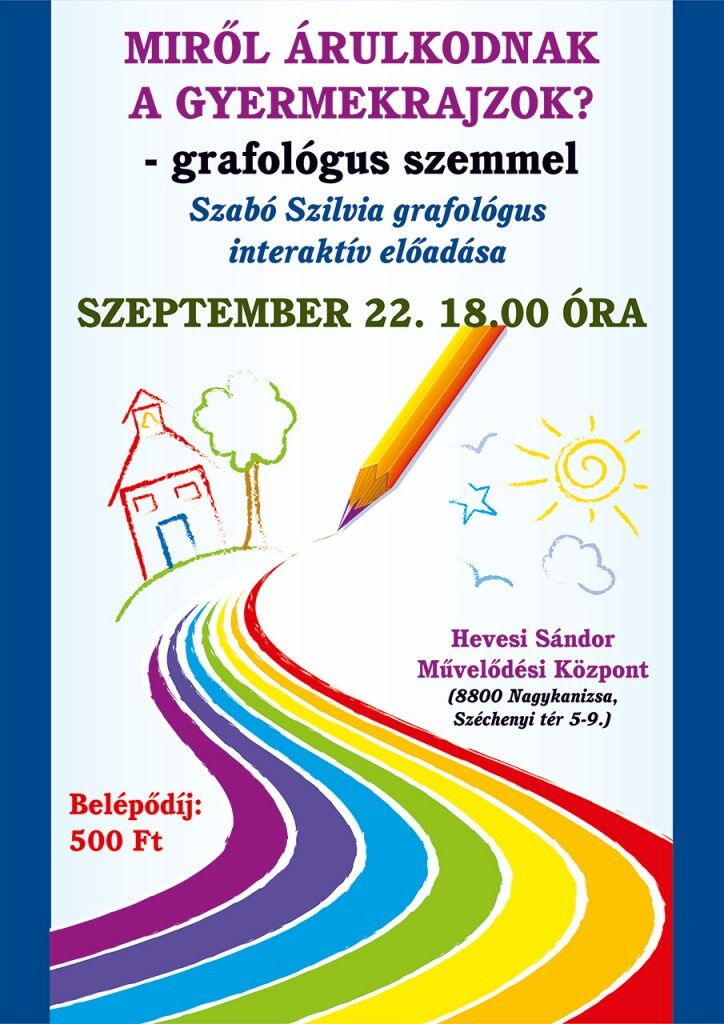 Miről árulkodnak a gyermekrajzok?  – grafológus szemmel