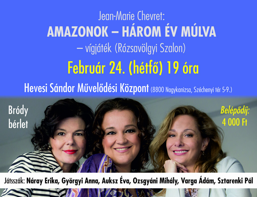 Amazonok-három év múlva