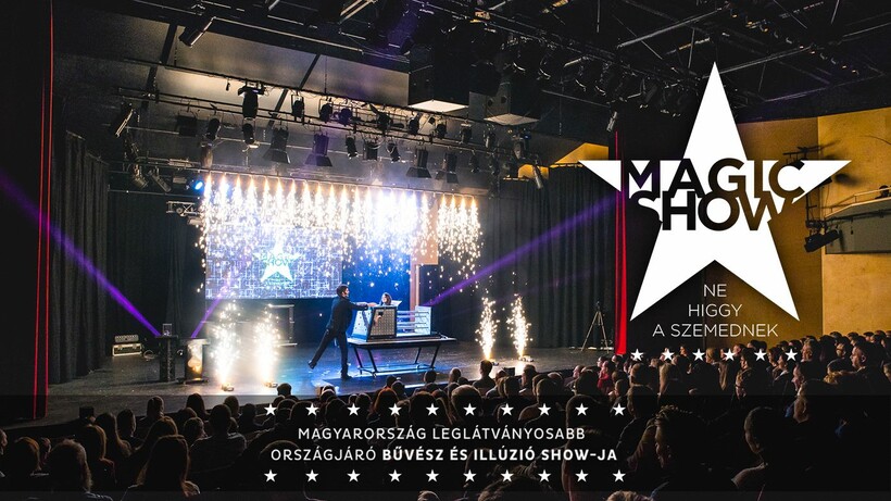 Magic Show - Bűvész és Illúzió Show