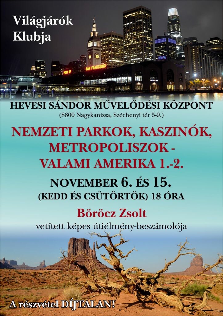 Nemzeti parkok, kaszinók, metropoliszok - „Valami Amerika&quot; 1-2.