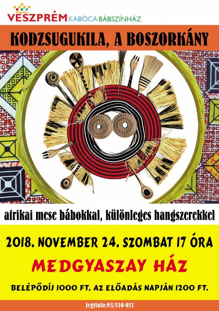 Kodzsugukila a boszorkány – a Kabóca Bábszínház előadása