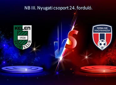 ÉLŐ: Kelen SC-FC Nagykanizsa NB III-as labdarúgó-mérkőzés