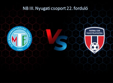 ÉLŐ: Credobus Mosonmagyaróvár-FC Nagykanizsa NB III-as labdarúgó-mérkőzés